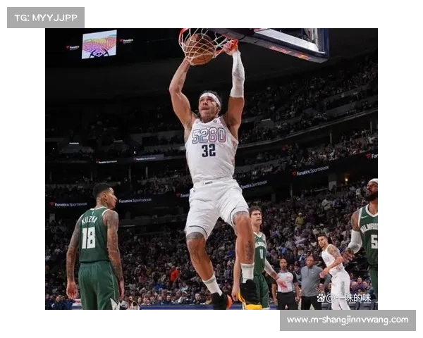 雄鹿外线火力压制掘金内线,客场取胜显实力 雄鹿外线火力压制掘金内线,客场取胜显实力